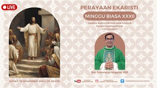 Perayaan Ekaristi Harian Pekan Biasa XXXII - Jumat 15 November 2024 - 05.25 WIB Paroki Minomartani