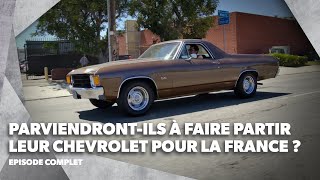 Un légendaire pick-up El Camino et une Mustang de 1968 à préparer pour la France ! Episode complet