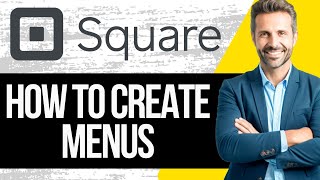 How to Create Menus in Square Online