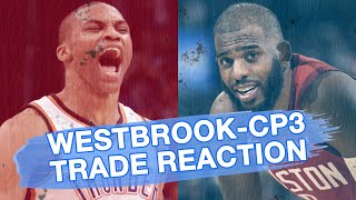 Russell Westbrook and Chris Paul Instant Trade Reactions LIVE | Ringer NBA Show