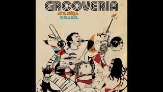 Grooveria Electroacústica - Avenida Brasil DVD - FULL DVD