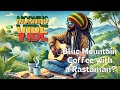 [Reggae]🌞 Morning Vibe Reggae: Start Your Day Right with Blue Mountain Coffee ☕️ & Chill Beats 🎶🌿