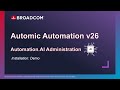 Automic Automation: Automation.AI Installation & Configuration