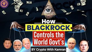 BlackRock, The Real Life Illuminati? | This Company owns the World! | @illumination