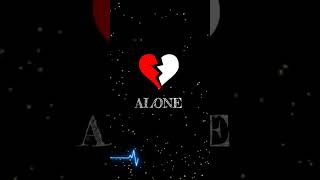 Filhaal 2 Mohabbat💔 full_screen whatsapp status | No Love | alone |#Filhaal2Mohabbat #alone #shorts