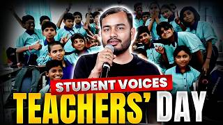 Student Voices: A heartfelt Teacher's Day tribute, with a special message for Alakh Sir at the end!