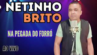 UMA SEQUECIA DE FORRÓ BREGAXOTE NETINHO BRITO AO VIVO