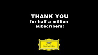 Deutsche Grammophon celebrates half a million subscribers on YouTube