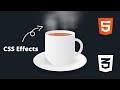 [TUTO]Animated hot cup of tea using HTML and CSS only |CSS animation