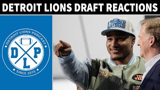 Detroit Lions 2023 NFL Draft Reaction | Detroit Lions Podcast Reacts