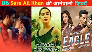 06 Sara Ali Khan Upcoming Movies List 2023-24 | सारा की सारी आनेवाली फिल्में | Eagle |