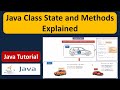Java Class State and Methods Explained | Java Class | Java Tutorial