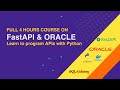 Develop APIs in Python with FastAPI and a Free Oracle Database. Deploy it for FREE on Oracle Cloud.