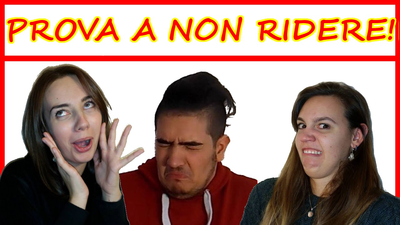 PROVA A NON RIDERE CHALLENGE! - YouTube