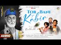 TOR BANI YE KABIR | KANTIKARTIK | ISHWAR BANDHI | KOK Creation | Kabir Jayanti | CG Song 2024