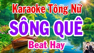 Karaoke Sông Quê Tông Nữ Thành Lý Organ