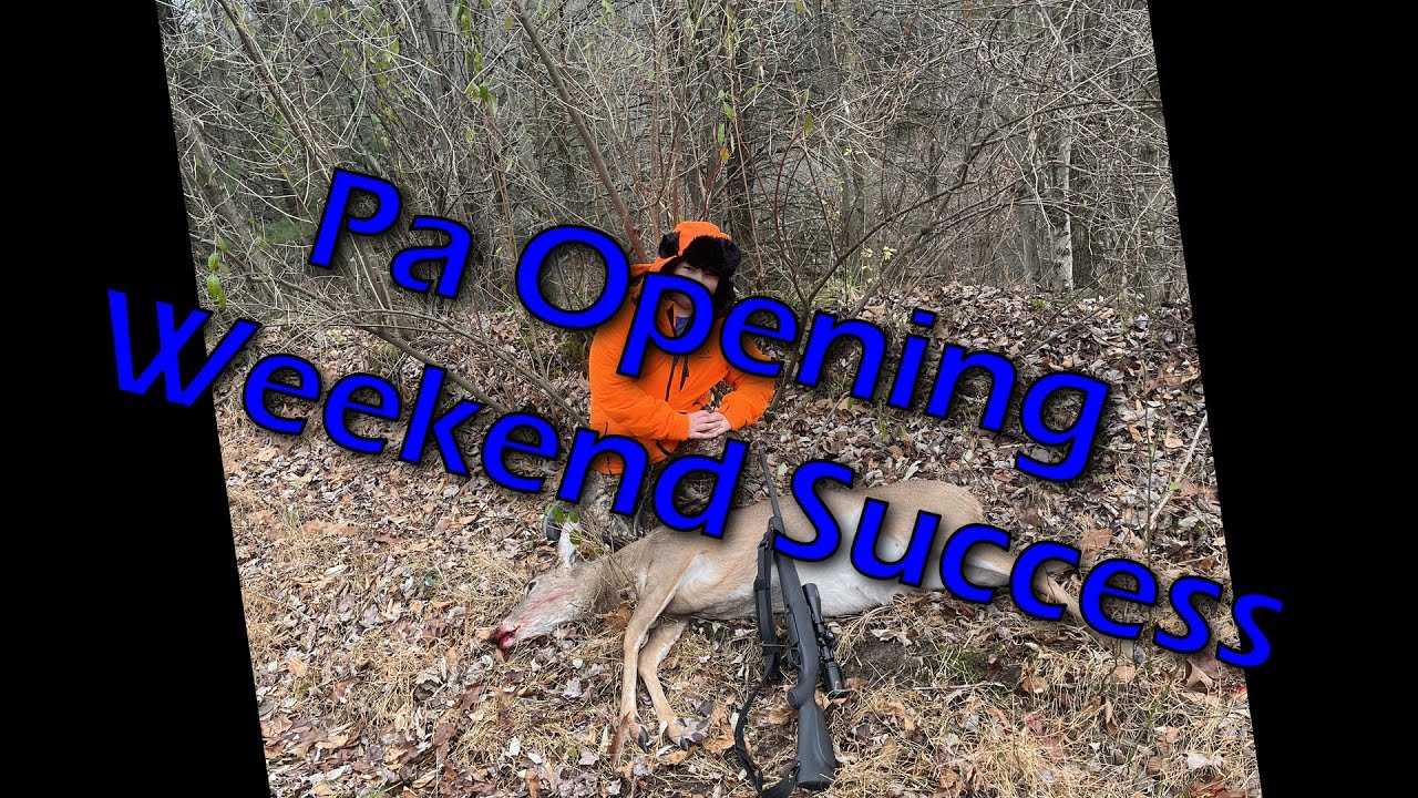 Pa Deer Opening Weekend #hunting #outdoors - YouTube