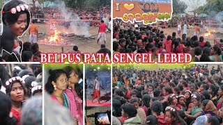 BELPUS PATA SENGEL LEBED 2024 🔥🫣 //ନିଆଁ ରେ ଚାଲୁ ଛନ୍ତି ମଣିଷ ମାନେ 😱😱 // All total coverage this video🔥