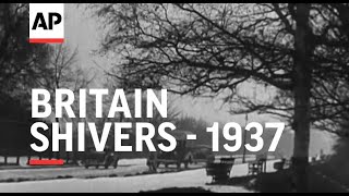 Britain Shivers - 1937 | The Archivist Presents | #335