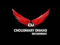 jaanam samjha karo remix dj choudhary dhand old hindi song dj remix 2023