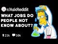 What Jobs Do People Not Know Exist? (Reddit Stories r/AskReddit)