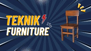 Video Pembelajaran Teknik Furnitur