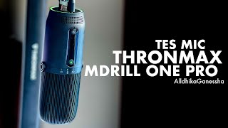 REVIEW JUJUR MICROPHONE USB - THRONMAX MDRILL ONE PRO