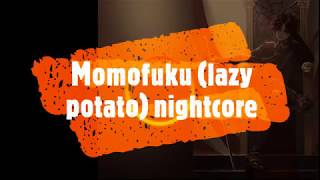 momofuku-sickick  {lyrics} (nightcore)