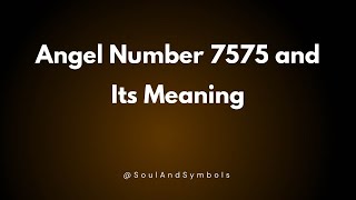 Angel Number 7575 and Its Meaning | 7575 Meaning ✅