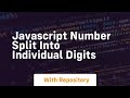 javascript number split into individual digits