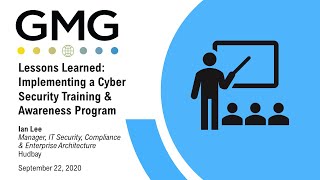 GMG Event | Lessons Learned: Implementing a cyber security training and awareness program