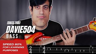 【BASS TAB】DAVIE504 - B A S S『SPEED 80%』