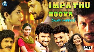 IMPATHU ROOVA | South Action Movie In Hindi Dubbed | VEE Movies