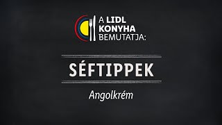 Angolkrém | Lidl Konyha - Séftippek