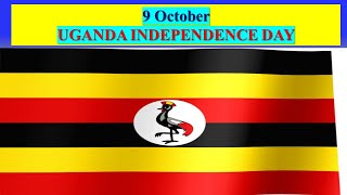 Heri ya Siku ya Uhuru, Uganda - 9 Oktoba ||  UGANDA INDEPENDENCE DAY - 9 October 2024