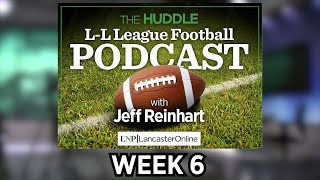 The Huddle: L-L Football Week 6 preview [podcast]