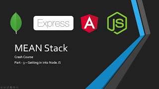 MEAN Stack - Part 3 Getting started with Node (Angular 10)