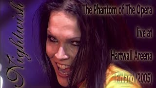 Nightwish - The Phantom of The Opera live at Hartwall Areena Finland (2005)