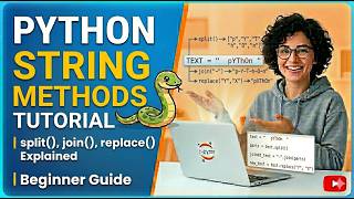 Python String Methods Tutorial | split(), join(), replace() Explained