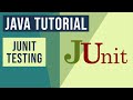 JUnit Testing in Java