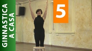 Ginnastica a Casa - Esercizi con lo Sgabello - 1