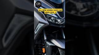 ALL NEW VARIO 160 versi 2025 Kah !! #honda #yamaha