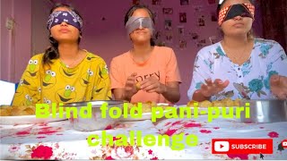 Blindfold Pani-puri Challenge +Siblings crazy talks🥳😆❤️