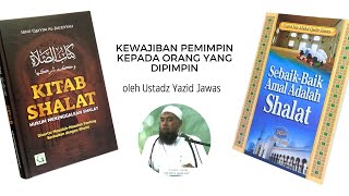 kewajiban pemimpin kepada yang dipimpin | Ustad Yazid Jawas