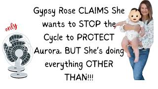 ONLY FANS?! Gypsy Rose Blanchard, DO YOU THINK Aurora will be PROUD?!