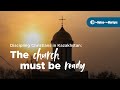 Discipling Christians in Kazakhstan: The Church Must Be Ready