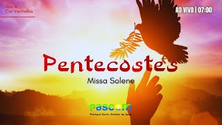 Santa Missa | Solenidade de Pentecostes