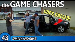 The Game Chasers Ep 43 - Snatch and Grab