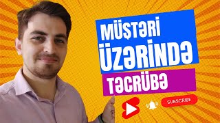 Müştəri üzərində təcrübə etməyin | Satış