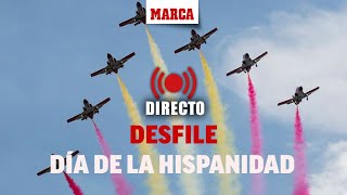 Día de la Hispanidad 2022 I Desfile militar del 12 de octubre, en DIRECTO